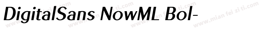 DigitalSans NowML Bol字体转换